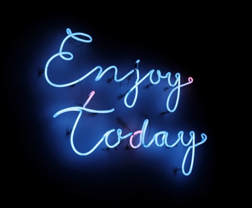 Enjoy Today