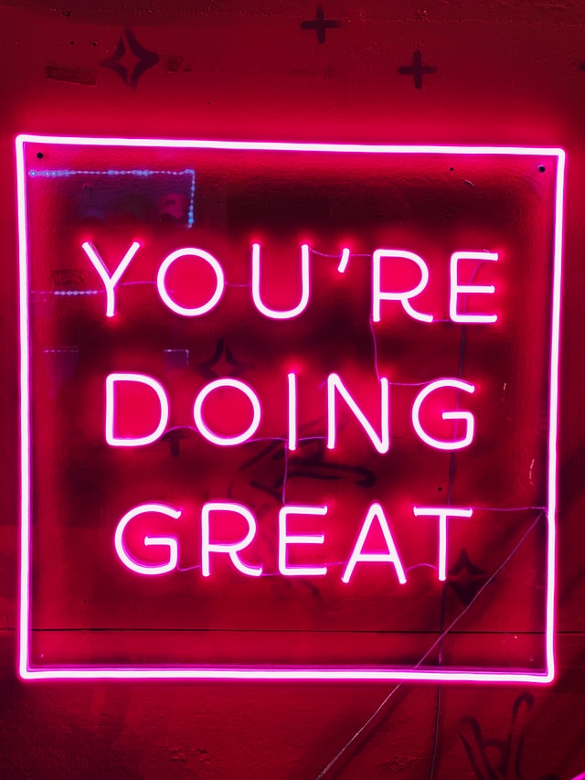 You're doing Great